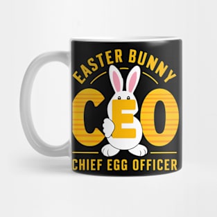 Easter Bunny CEO Chief Egg Officer Mug